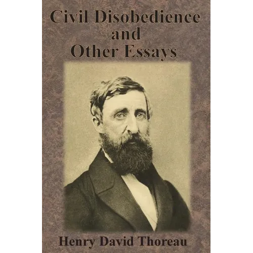 Civil Disobedience and Other Essays - Paperback