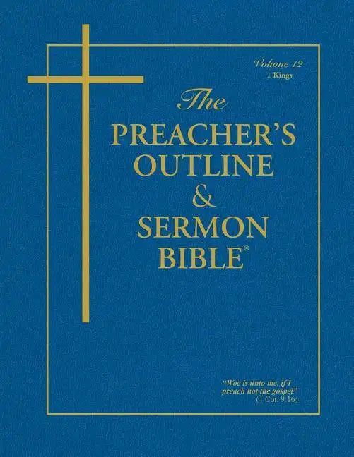 Preacher's Outline & Sermon Bible-KJV-1 Kings - Paperback