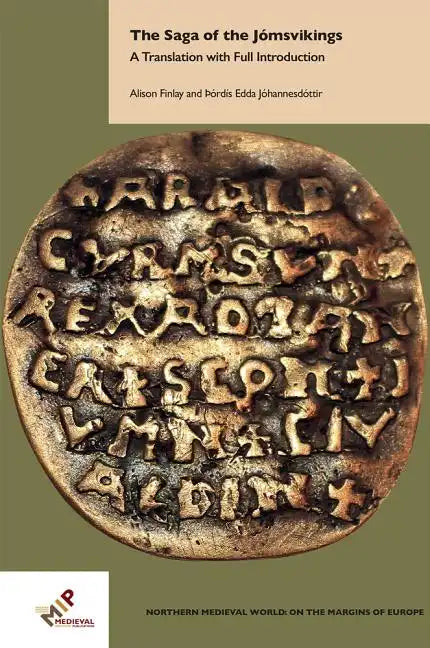 The Saga of the Jómsvikings: A Translation with Full Introduction - Hardcover