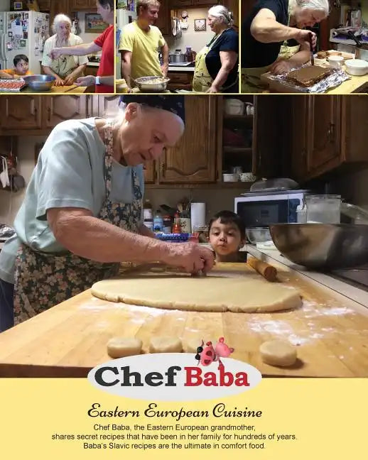 Chef Baba Cookbook: Eastern European Cuisine - Paperback