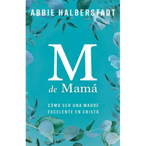 M de Mamá (M Is for Mama) - Paperback