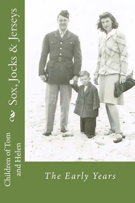 Sox, Jocks & Jerseys: The Early Years - Paperback