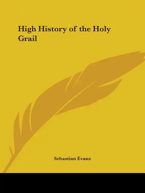 High History of the Holy Grail - Paperback