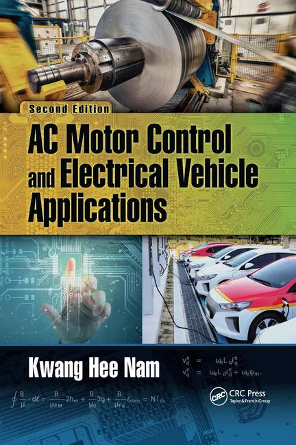 AC Motor Control and Electrical Vehicle Applications - Paperback