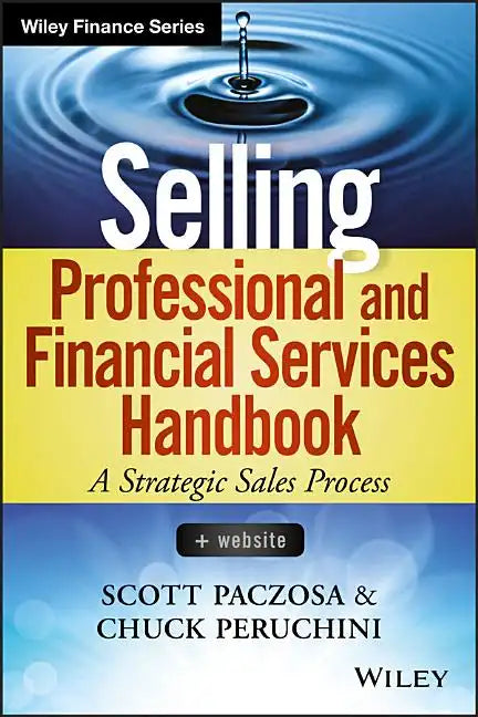 Selling Professional and Financial Services Handbook, + Website - Hardcover