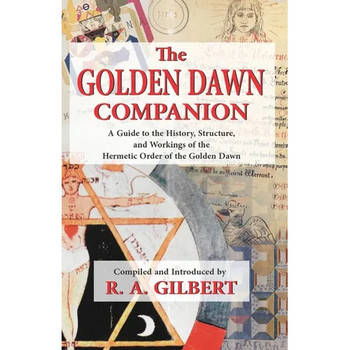 The Golden Dawn Companion - Paperback