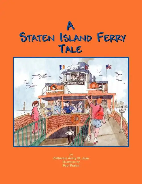 A Staten Island Ferry Tale - Paperback