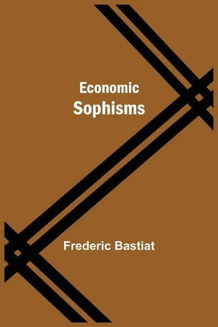 Economic Sophisms - Paperback