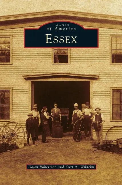 Essex - Hardcover