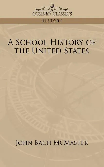 A School History of the United States - Paperback