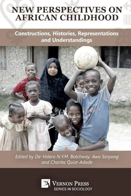 New Perspectives on African Childhood: Constructions, Histories, Representations and Understandings - Paperback