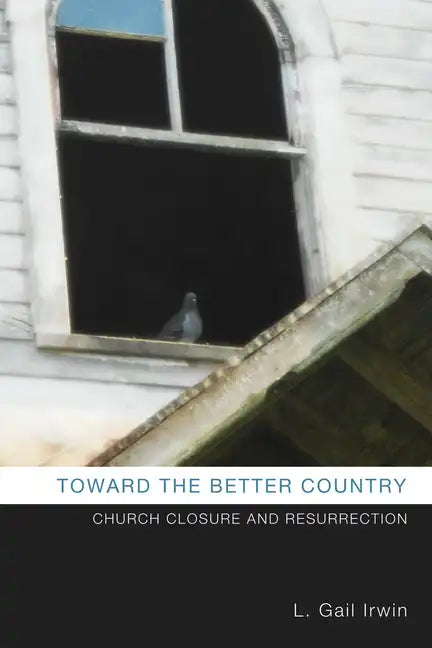 Toward the Better Country - Paperback