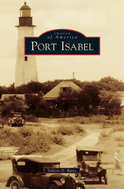 Port Isabel - Hardcover