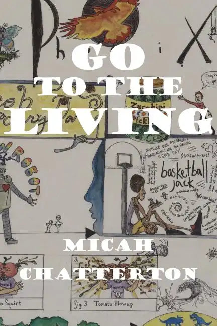 Go to the Living - Paperback