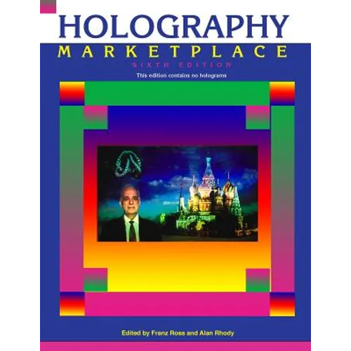 Holography MarketPlace 6th edition - Paperback