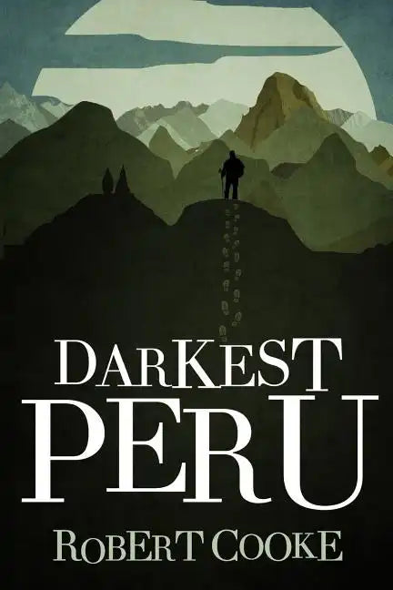 Darkest Peru - Paperback