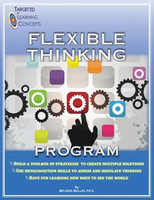 Flexible Thinking Program - Paperback