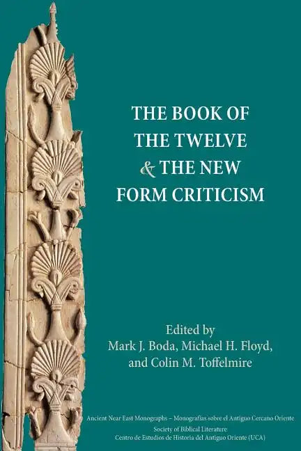 The Book of the Twelve and the New Form Criticism - Paperback