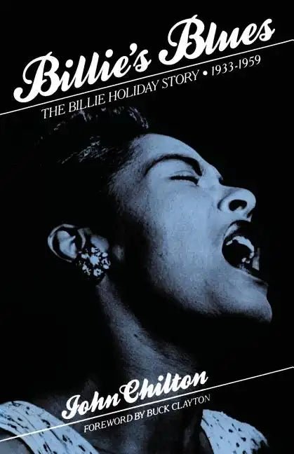 Billie's Blues: The Billie Holiday Story, 1933-1959 - Paperback