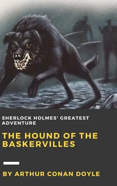 The Hound of the Baskervilles - Hardcover