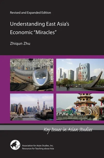 Understanding East Asia's Economic Miracles - Paperback