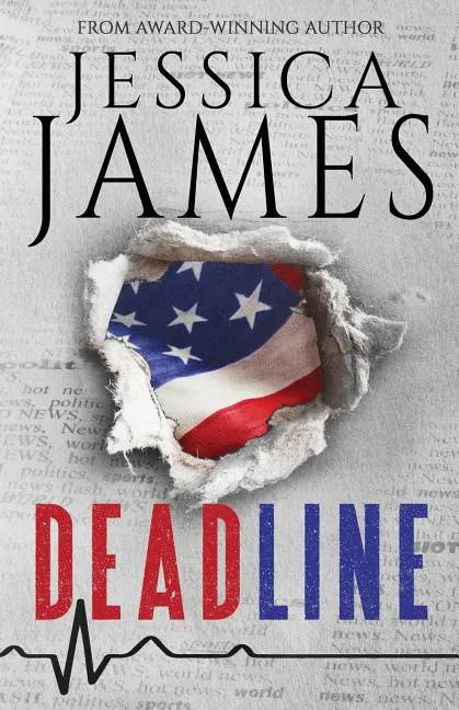 Deadline: A Phantom Force Tactical Novel (Book 1) - Paperback