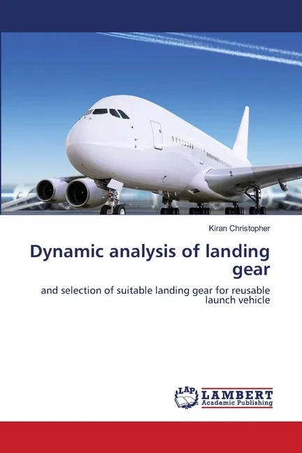 Dynamic analysis of landing gear - Paperback