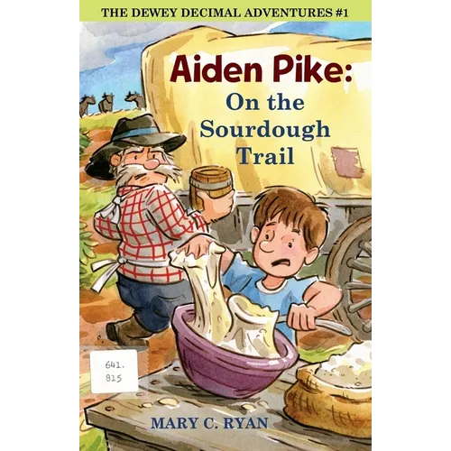 Aiden Pike: On the Sourdough Trail - Paperback