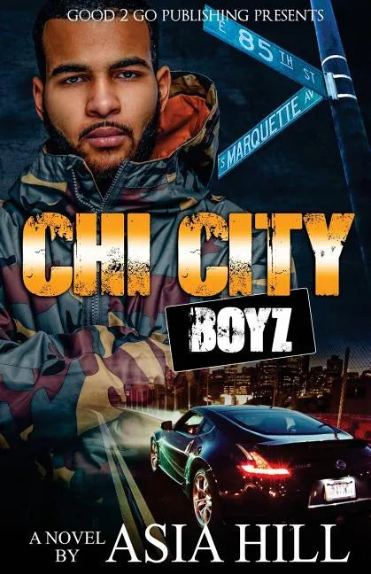 Chi City Boyz - Paperback