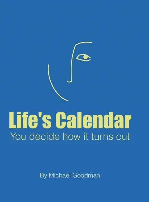 Life's Calendar - Hardcover