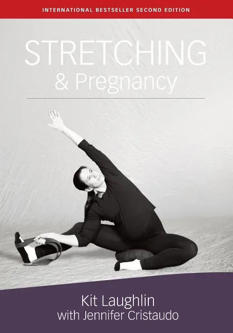 Stretching & Pregnancy - Paperback
