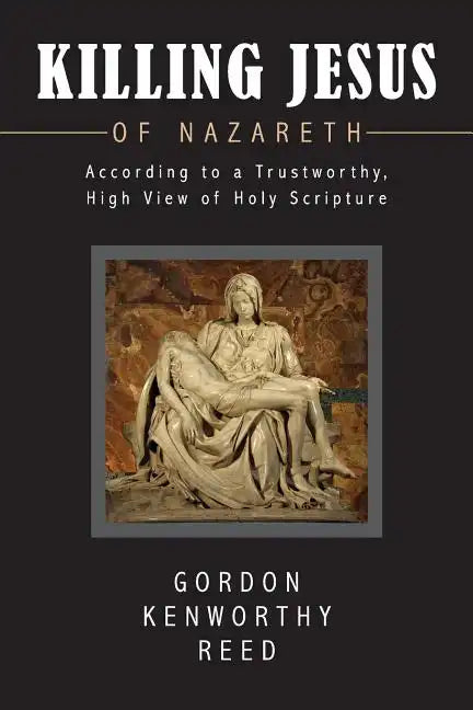 Killing Jesus of Nazareth - Paperback