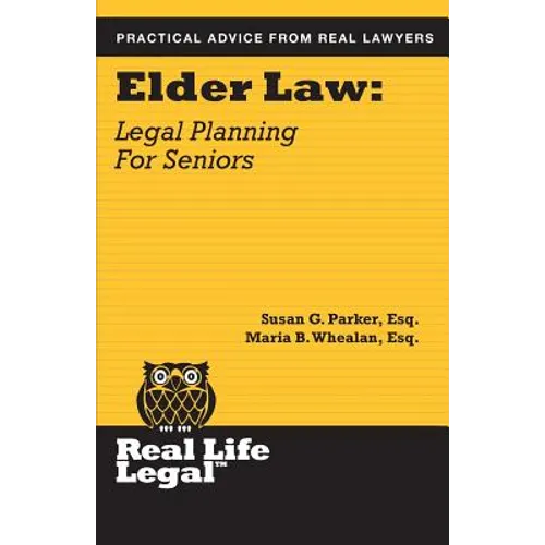 Elder Law: Legal Planning for Seniors - Paperback