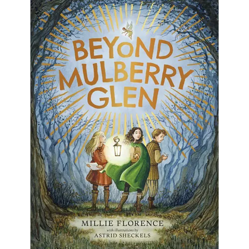 Beyond Mulberry Glen - Hardcover