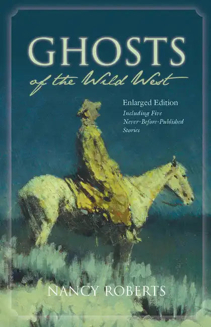 Ghosts of the Wild West - Paperback