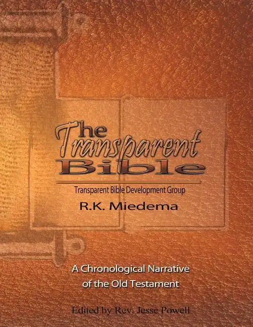 The Transparent Bible - Old Testament Guide - Paperback
