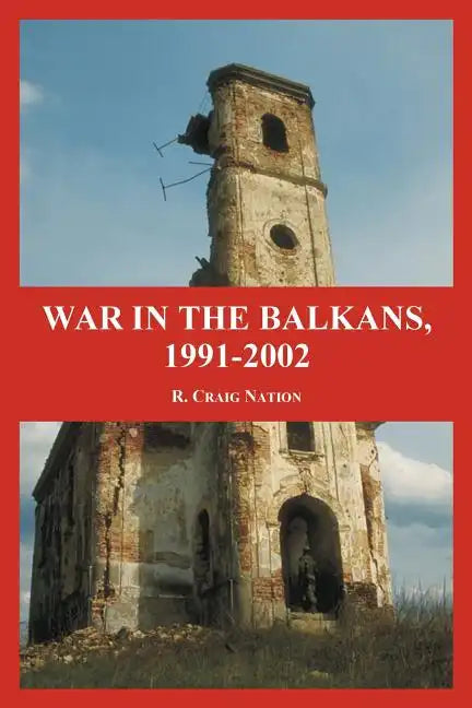 War in the Balkans, 1991-2002 - Paperback