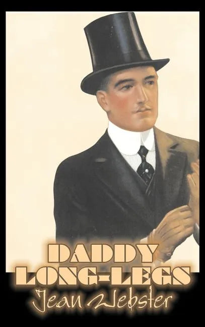 Daddy-Long-Legs by Jean Webster, Fiction, Action & Adventure - Hardcover