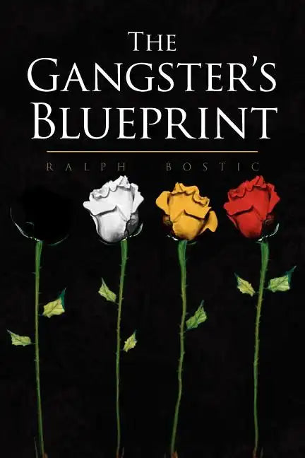 The Gangster's Blueprint - Paperback
