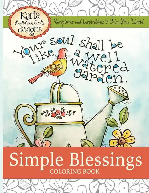 Simple Blessings: Coloring Designs to Encourage Your Heart - Paperback