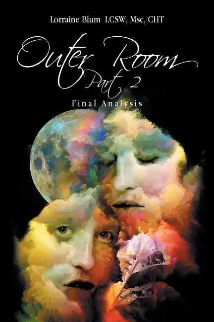 Outer Room Part 2: Final Analysis - Paperback