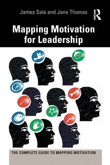Mapping Motivation for Leadership - Paperback