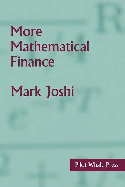 More Mathematical Finance - Hardcover