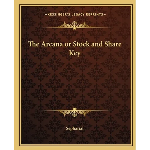 The Arcana or Stock and Share Key - Paperback