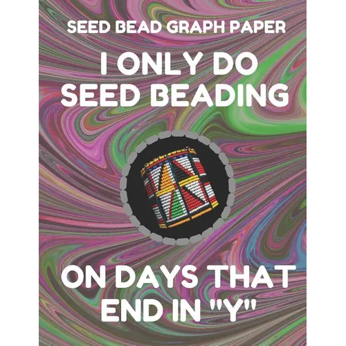 Seed Bead Graph Paper: Book for Designing Seed Beading Patterns, 8.5 by 11 Inches, Large Size, Funny Days Dark Swirl Cover - Paperback