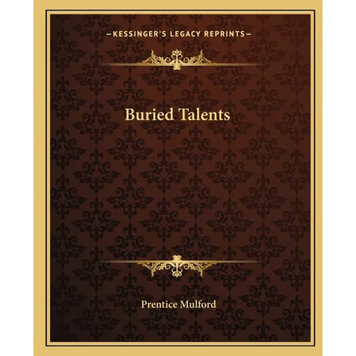 Buried Talents - Paperback
