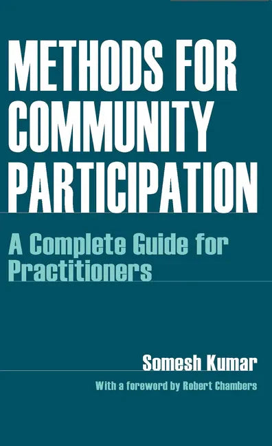 Methods for Community Participation: A Complete Guide for Practitioners - Paperback