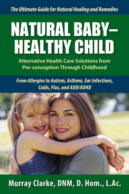 Natural Baby - Healthy Child - Paperback