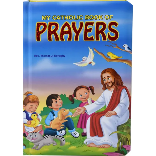 My Catholic Book of Prayers - Hardcover