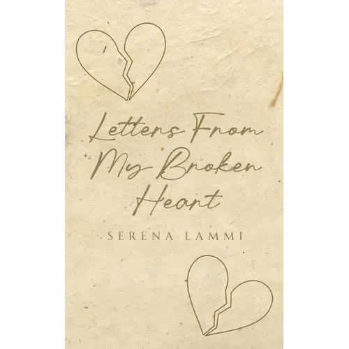 Letters From My Broken Heart - Paperback